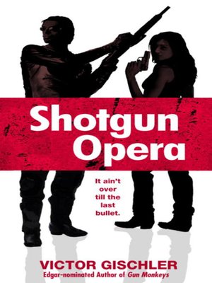 cover image of Shotgun Opera